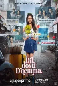 Dil Dosti Dilemma S01 (2024) Hindi Completed Web Series HD Dil Dosti Dilemma S01 (2024) Hindi Completed Web Series HD