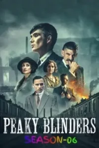 Peaky Blinders 06 2022 Hindi + English Completed Web Series HD