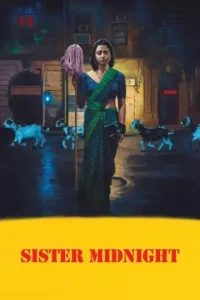 Sister Midnight 2025 Bollywood New Movie HD